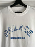 SS18 Palace Means Couture Tee - L